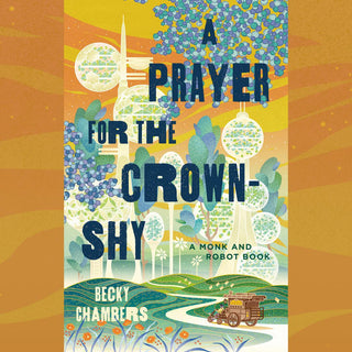 A Prayer For The Crown-Shy by Becky Chambers | Buy Audiobook Online