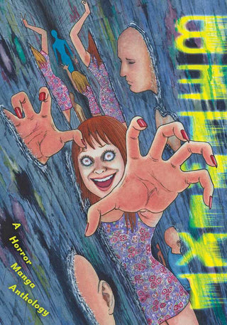 Betwixt: A Horror Manga Anthology edited by Junji Ito