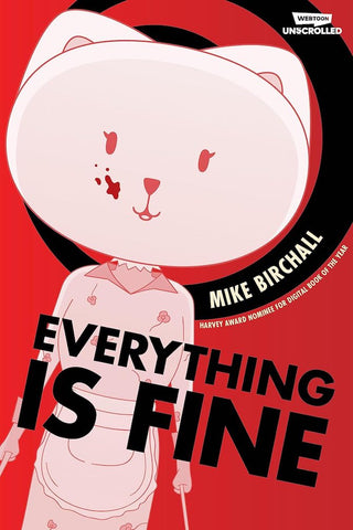 Everything is Fine Vol 1 by Mike Birchall