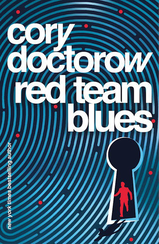 Red Team Blues by Corey Doctorow