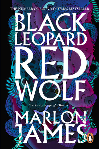 Black Leopard Red Wolf by Marlon James