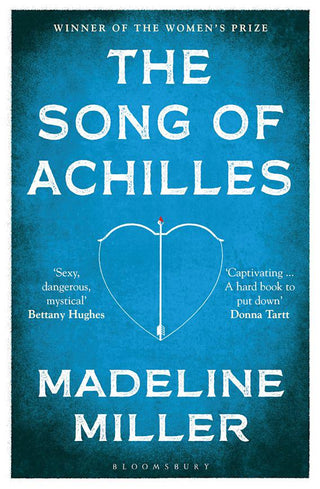 Song of Achilles by Madeline Miller